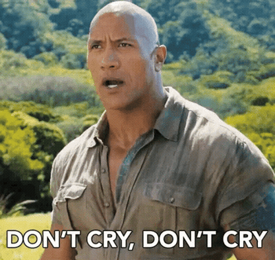 A Man Is Making A Funny Face And Saying Do N't Cry , Do N't Cry GIF
