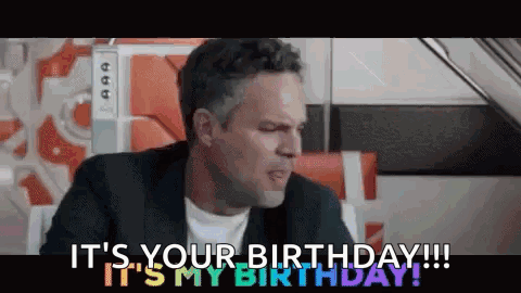 A Man Is Making A Funny Face And Saying `` It 'S Your Birthday ! '' GIF