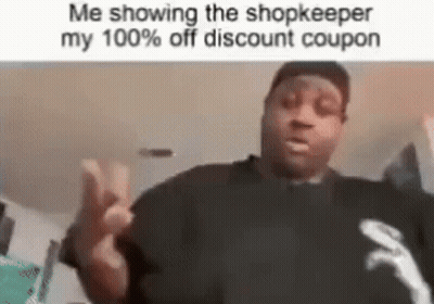 A Man Is Making A Funny Face While Showing The Shopkeeper His 100 Percent Off Discount Coupon . GIF