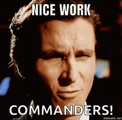 A Man Is Making A Funny Face With The Words Nice Work Commanders Below Him GIF