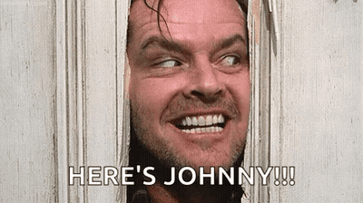 A Man Is Peeking Out Of A Door And Smiling With The Words `` Here 'S Johnny '' . GIF
