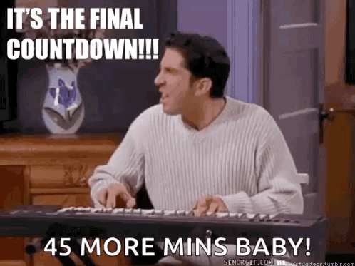 A Man Is Playing A Keyboard And Saying It 'S The Final Countdown !!! 45 More Mins Baby ! GIF