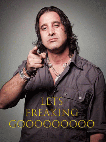 A Man Is Pointing At The Camera With The Words Let 'S Freaking Gooooo On The Bottom GIF