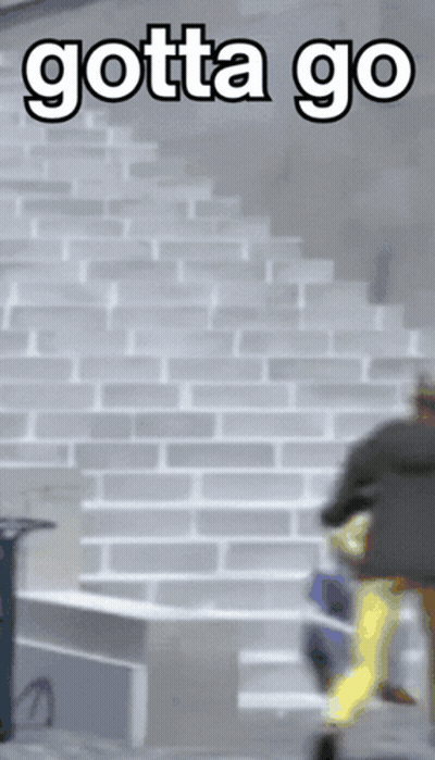 A Man Is Running Up A Set Of Stairs With The Words Gotta Go Below Him GIF