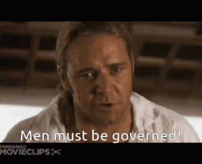 A Man Is Saying Men Must Be Governed In A Movie Clip GIF