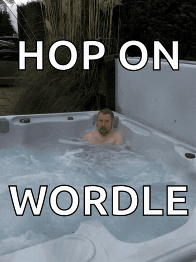 A Man Is Sitting In A Hot Tub With The Words Hop On Wordle Below Him GIF