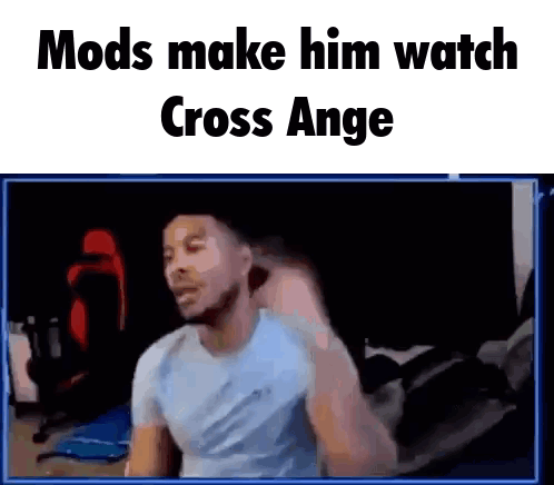 A Man Is Sitting In Front Of A Computer Screen With The Words Mods Make Him Watch Cross Ange On It . GIF