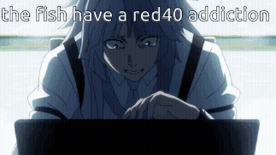 A Man Is Sitting In Front Of A Laptop With The Words The Fish Have A Red40 Addiction Written Above Him GIF
