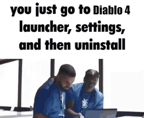 A Man Is Sitting In Front Of A Laptop With The Words You Just Go To Diablo 4 Launcher Settings And Then Uninstall Above  GIF