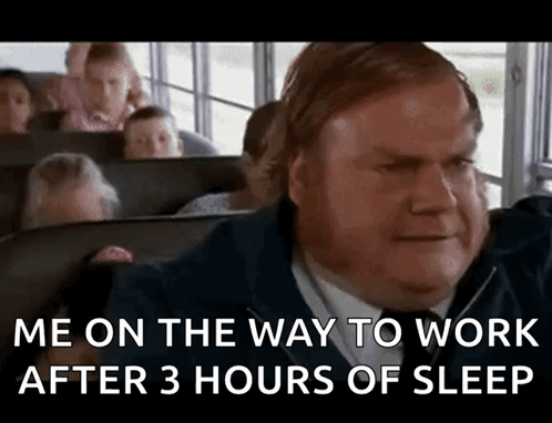 A Man Is Sitting On A School Bus With The Words `` Me On The Way To Work After 3 Hours Of Sleep '' . GIF