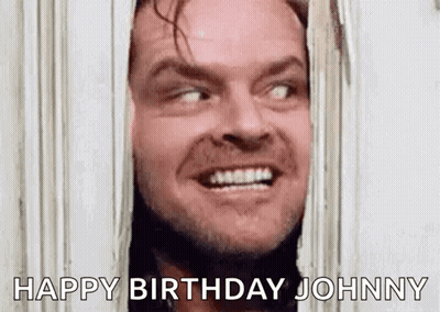 A Man Is Smiling While Looking Through A Window And Says `` Happy Birthday Johnny '' . GIF