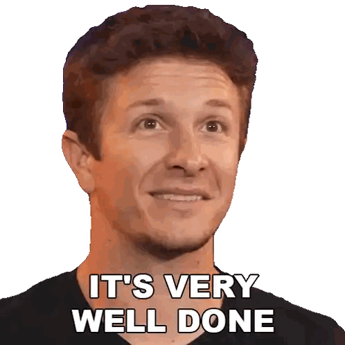 A Man Is Smiling With The Words It 'S Very Well Done Below Him Sticker