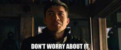 A Man Is Smoking A Cigarette And Says `` Don T Worry About It '' . GIF