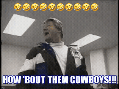 A Man Is Standing In A Room With The Words How Bout Them Cowboys !! GIF