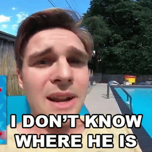 A Man Is Standing In Front Of A Pool And Saying I Don 'T Know Where He Is GIF