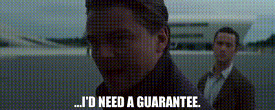 A Man Is Standing Next To Another Man And Says `` I 'D Need A Guarantee . '' GIF