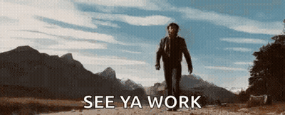A Man Is Walking Down A Dirt Road With Mountains In The Background And The Words `` See Ya Work '' Below Him . GIF