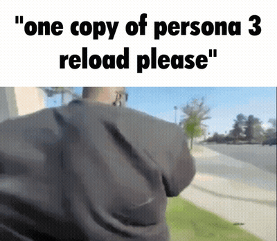 A Man Is Walking Down A Sidewalk With The Words " One Copy Of Persona 3 Reload Please " GIF