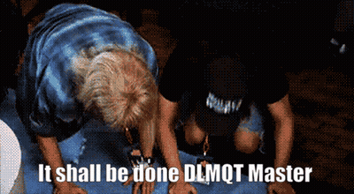 A Man Kneeling Down With The Words " It Shall Be Done Dlmqt Master " Written Below Him GIF
