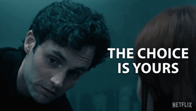 A Man Looking At A Woman With The Words The Choice Is Yours Written Above Him GIF