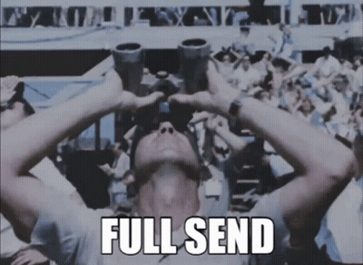 A Man Looking Through Binoculars With The Words Full Send Written Above Him GIF