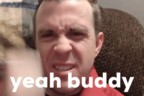 A Man Making A Funny Face With The Words Yeah Buddy Below Him GIF