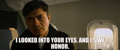 A Man On A Plane Says I Looked Into Your Eyes And I Saw Honor . GIF