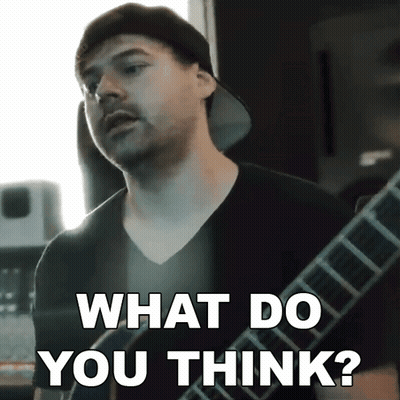 A Man Playing A Guitar With The Words " What Do You Think " Below Him GIF