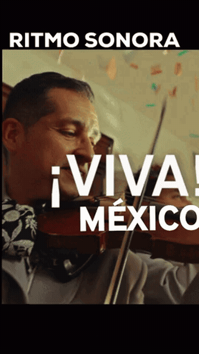 A Man Playing A Violin With The Words Ritmo Sonora Viva Mexico Written Above Him GIF