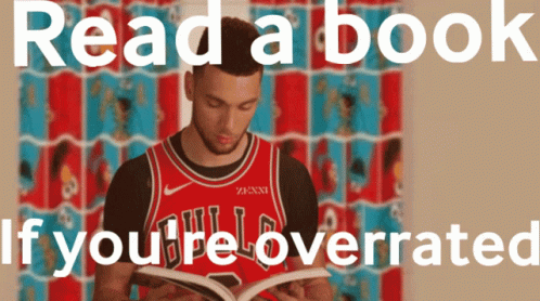 A Man Reading A Book With The Words Read A Book If You 'Re Overrated GIF