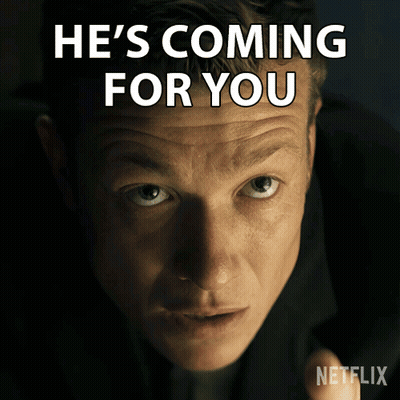 A Man 'S Face Is Shown With The Words He 'S Coming For You Above Him GIF