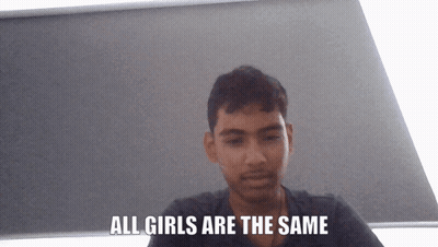 A Man Says " All Girls Are The Same " In Front Of A Window GIF