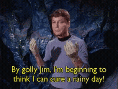 A Man Says By Golly Jim I Am Beginning To Think I Can Cure A Rainy Day GIF