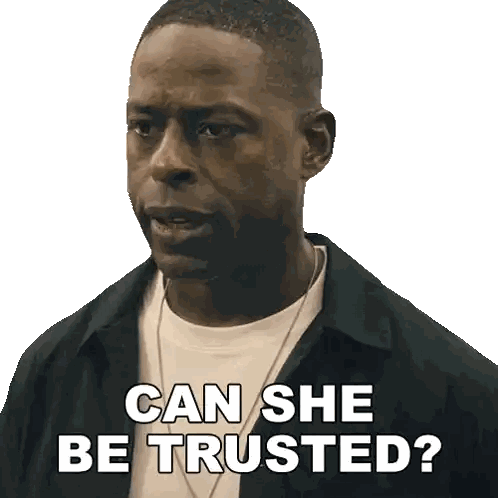 A Man Says " Can She Be Trusted " In White Letters Sticker