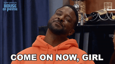 A Man Says Come On Now Girl In Front Of A House Of Payne Logo GIF