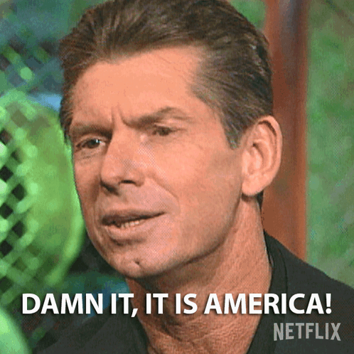 A Man Says Damn It It Is America GIF