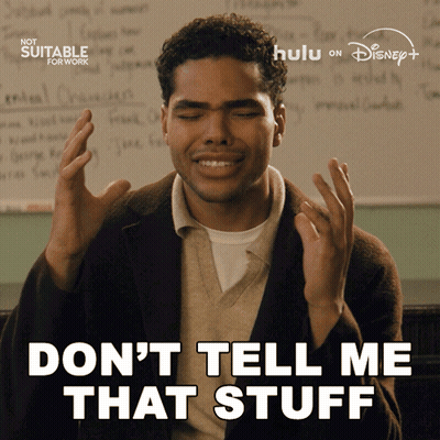 A Man Says " Don 'T Tell Me That Stuff " While Sitting In Front Of A White Board GIF