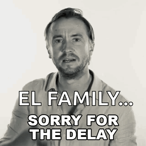 A Man Says El Family Sorry For The Delay In A Black And White Photo GIF