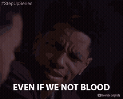 A Man Says " Even If We Not Blood " In A Youtube Originals Advertisement GIF