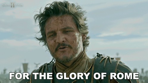 A Man Says " For The Glory Of Rome " In A Movie Poster GIF