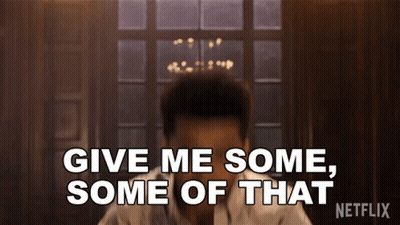 A Man Says Give Me Some Some Of That On Netflix GIF