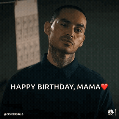 A Man Says Happy Birthday Mama With A Heart In The Corner GIF