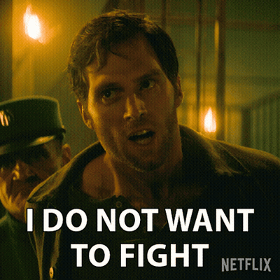 A Man Says I Do Not Want To Fight In Front Of A Netflix Logo GIF