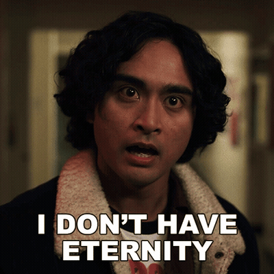 a man says " i don 't have eternity " in white letters on a dark background