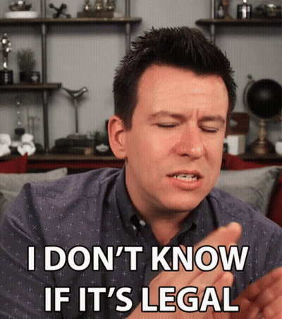 A Man Says " I Don 'T Know If It 'S Legal " With His Eyes Closed GIF