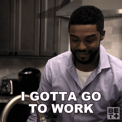 A Man Says I Gotta Go To Work In Front Of A Kitchen Sink GIF