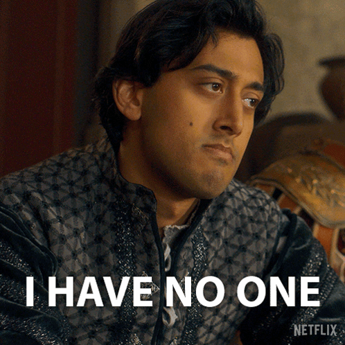 A Man Says I Have No One In A Netflix Advertisement GIF