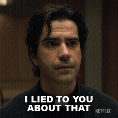 A Man Says I Lied To You About That In A Netflix Advertisement GIF