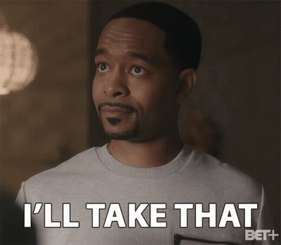A Man Says " I 'Ll Take That " In A Bet + Advertisement GIF