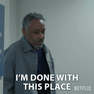 A Man Says " I 'M Done With This Place " GIF